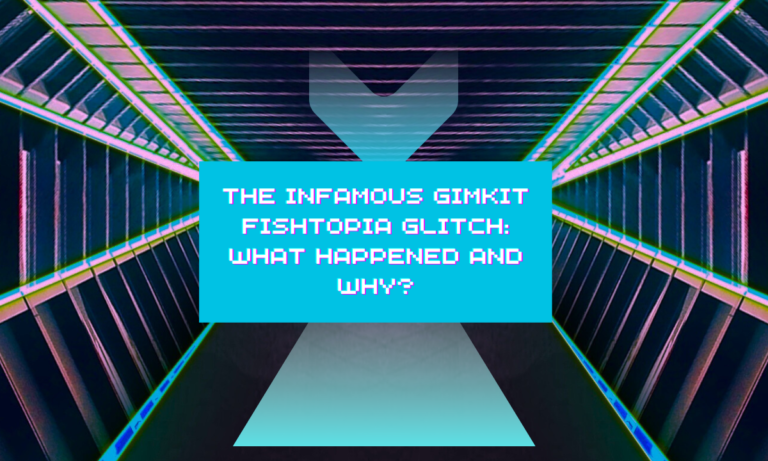The Infamous Gimkit Fishtopia Glitch: What Happened and Why?