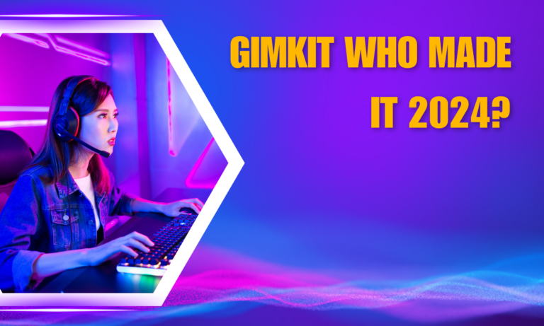 Gimkit who made it(2024)?