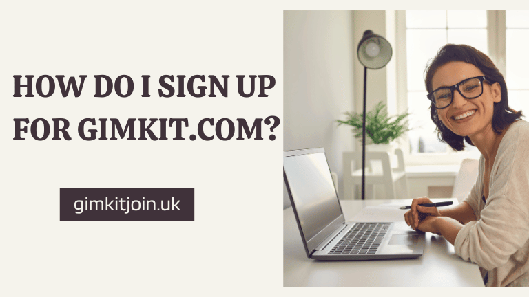 How do I sign up for Gimkit.com? [2024]
