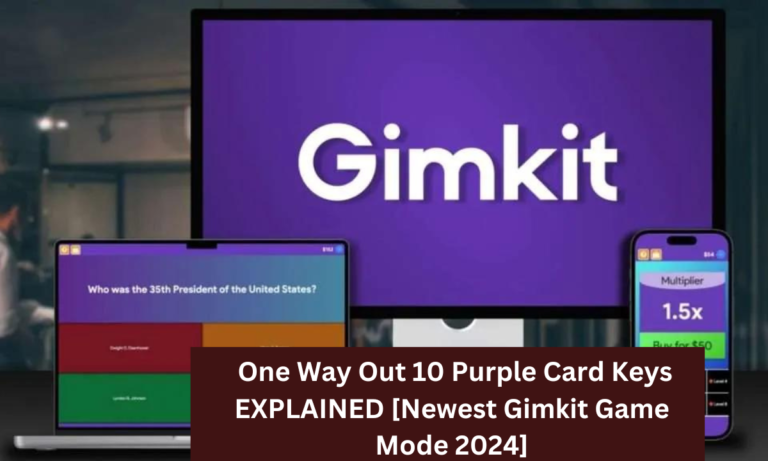 One Way Out 10 Purple Card Keys EXPLAINED [Newest Gimkit Game Mode 2024]