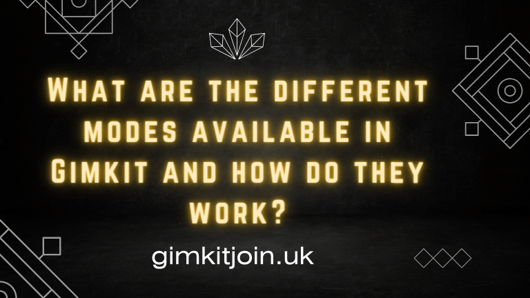 What are the different modes available in Gimkit and how do they work? [2024]