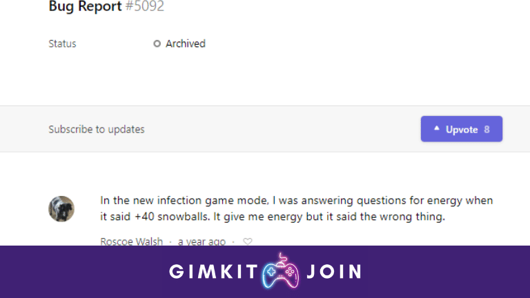 What should I do if I encounter a bug or issue while playing Gimkit