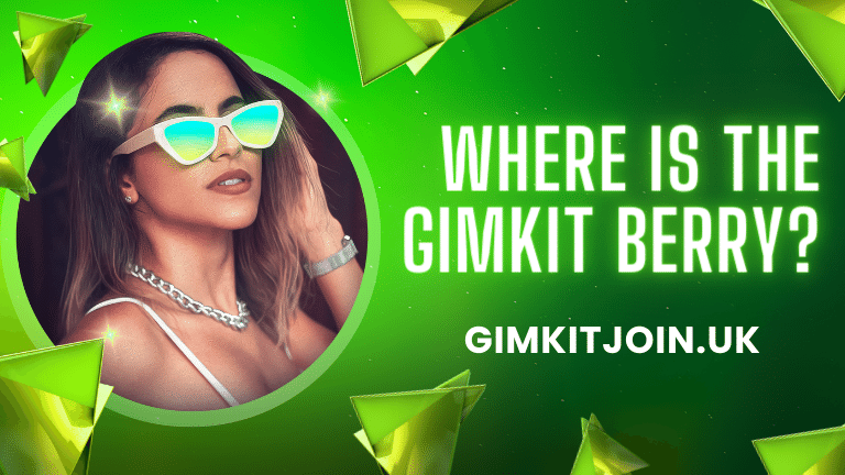 Where is the Gimkit Berry?