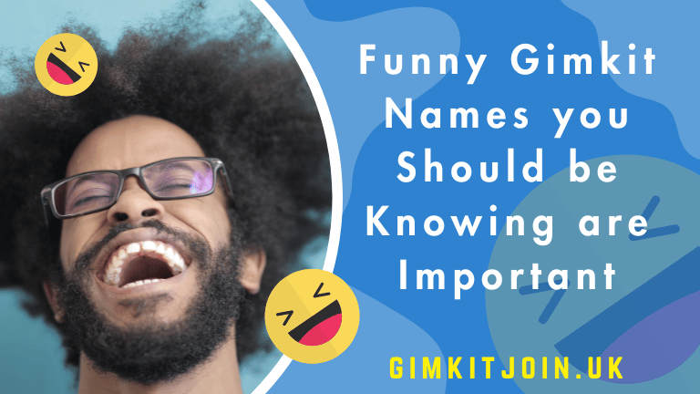 Funny Gimkit Names you Should be Knowing are Important in 2024