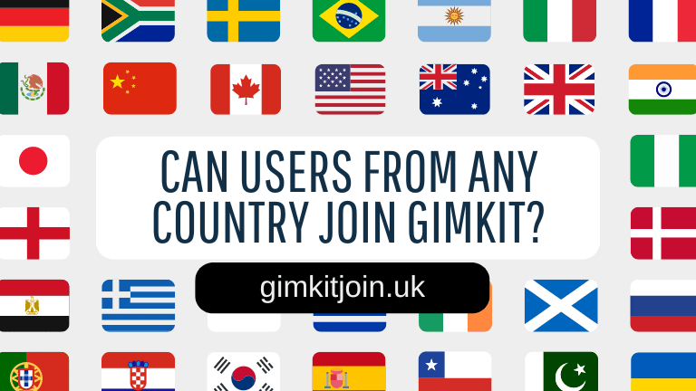 Can users from any country join Gimkit?