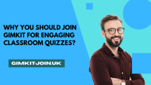 Why You Should Join Gimkit for Engaging Classroom Quizzes