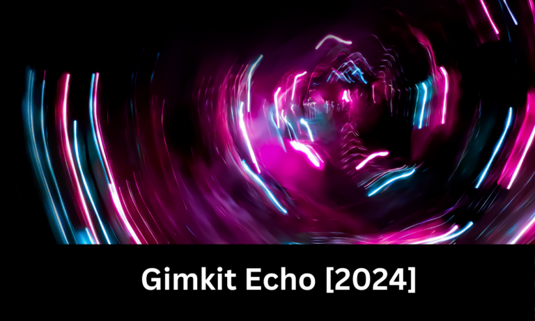 Gimkit Echo